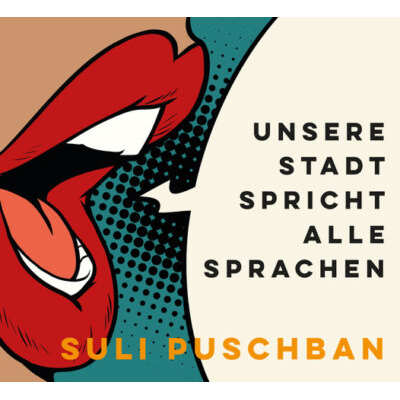 1683198960wpdm_SuliPuschban-UnsereStadtsprichtdeineSprache-CD-Cover.jpeg