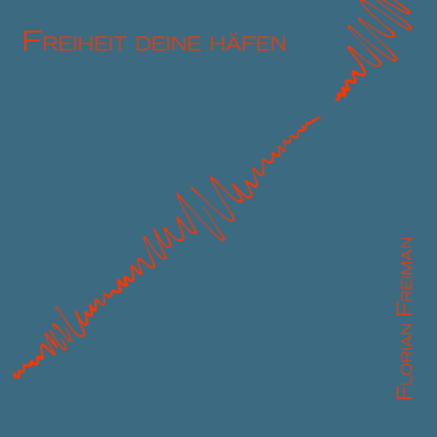 Spotify_covers_Freiheit_Haefen.png