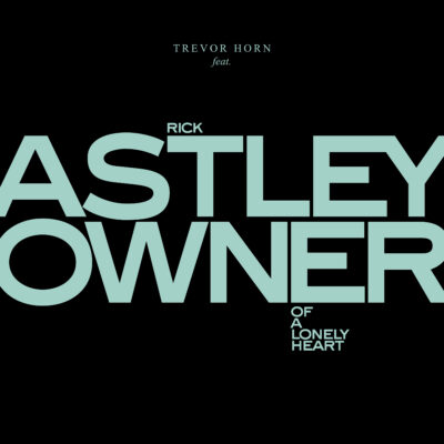 TrevorHornFeatRickAstley-Cover.jpg