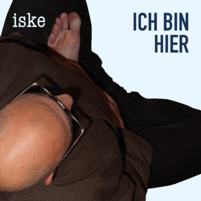 iske-Cover-Single-IchBinHier.jpg